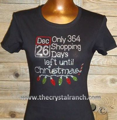 TH106 Only 364 Shopping Days left until Christmas! Rhinestone Tee