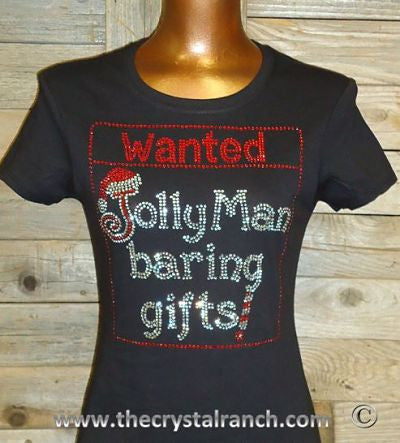 TH127 Wanted Jolly Man baring gifts! Rhinestone Tee