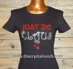 TH085 Just Be Claus! Rhinestone Tee