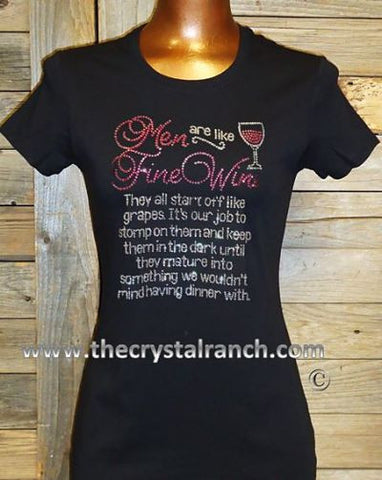 TB063 Men are like Fine Wine Rhinestone Tee