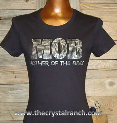 TF057 MOB Mother of the Bride Rhinestone Tee
