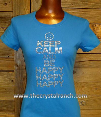 TP026E Keep Calm and Be Happy Happy Happy Rhinestone Tee