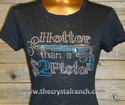 TR061 Hotter than a $2 Pistol Tee