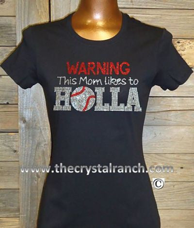 TP036A Warning this Mom Likes to Holla Rhinestone Tee