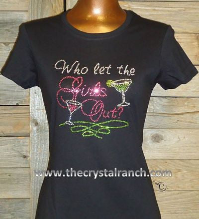 TB062 Who Let the Girls Out Rhinestone Tee